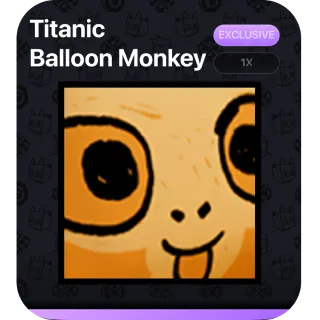 Titanic Balloon Monkey Pet Sim 99