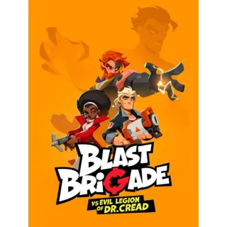 Blast Brigade vs. the Evil Legion of Dr. Cread [INSTANT DELIVERY]
