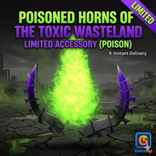 Poisoned Horns of the Toxic Wasteland (Poison)