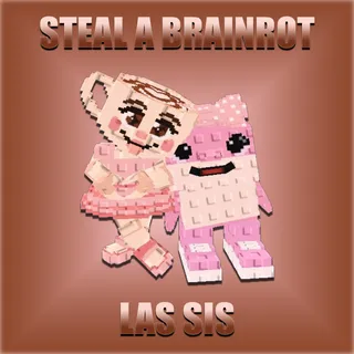 Steal A Brainrot Las Sis