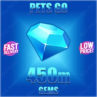 Pets Go 450M Gems