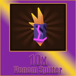 10x Venom Spitter