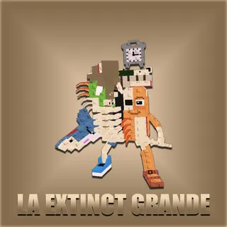 La Extinct Grande