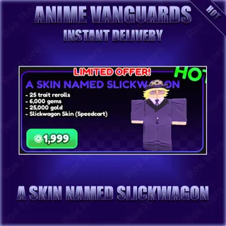 Anime Vanguards Slickwagon Bundle