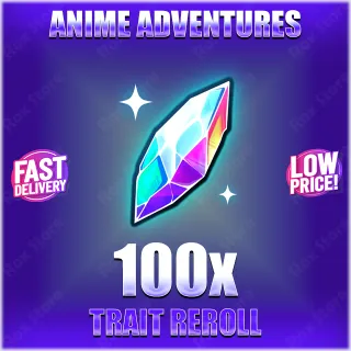 Anime Adventures Trait Reroll