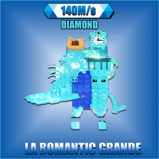 La Romantic Grande Diamond 140M/s