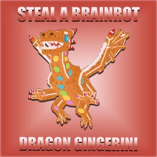 Steal A Brainrot Dragon Gingerini