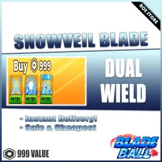 SNOWVEIL BLADE