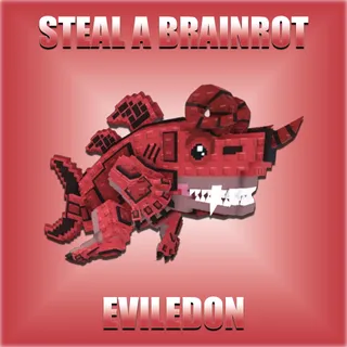 Steal A Brainrot Eviledon