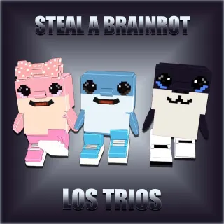 Steal A Brainrot Los Trios