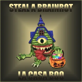 Steal A Brainrot La Casa Boo