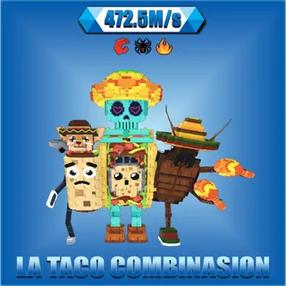 La Taco Combinasion 472.5M/s