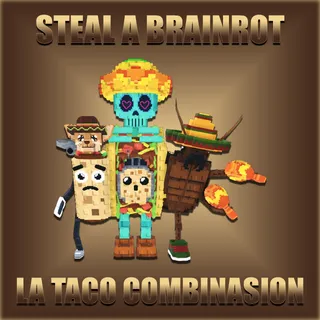 Steal A Brainrot La Taco Combinasion