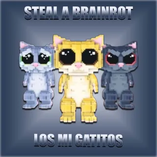 Steal A Brainrot Los Mi Gatitos