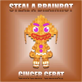 Steal A Brainrot Ginger Gerat