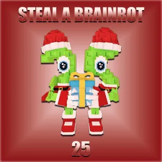 Steal A Brainrot 25