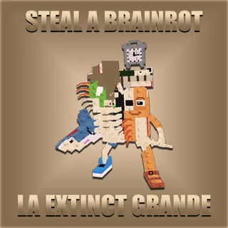 Steal A Brainrot La Extinct Grande