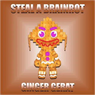 Steal A Brainrot Ginger Gerat