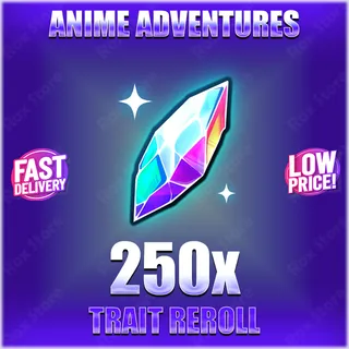 Anime Adventures Trait Reroll