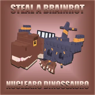 Steal A Brainrot Nuclearo Dinossauro