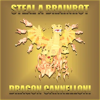 Steal A Brainrot Dragon Cannelloni