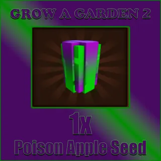 Grow a Garden 2 Poison Apple