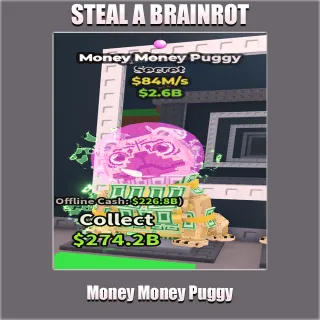 Money Money Puggy 84M/s