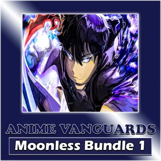 Anime Vanguards Moonless Bundle 1