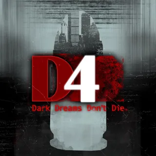 D4: Dark Dreams Don't Die [𝐈𝐍𝐒𝐓𝐀𝐍𝐓 𝐃𝐄𝐋𝐈𝐕𝐄𝐑𝐘]