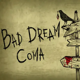 Bad Dream: Coma [𝐈𝐍𝐒𝐓𝐀𝐍𝐓 𝐃𝐄𝐋𝐈𝐕𝐄𝐑𝐘]