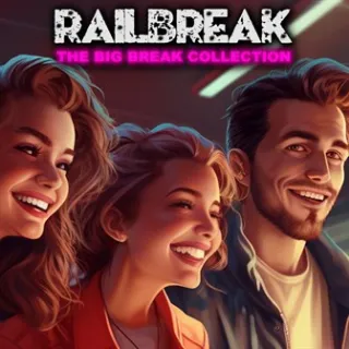 Railbreak: The Big Break Collection