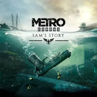 Metro Exodus - Sam's Story [𝐈𝐍𝐒𝐓𝐀𝐍𝐓 𝐃𝐄𝐋𝐈𝐕𝐄𝐑𝐘]