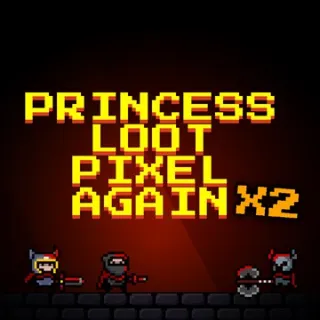 Princess.Loot.Pixel.Again x2  "[𝐈𝐍𝐒𝐓𝐀𝐍𝐓 𝐃𝐄𝐋𝐈𝐕𝐄𝐑𝐘]"