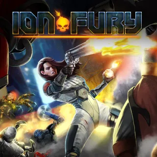 Ion Fury [𝐈𝐍𝐒𝐓𝐀𝐍𝐓 𝐃𝐄𝐋𝐈𝐕𝐄𝐑𝐘]