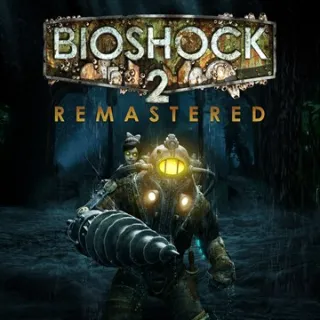 BioShock 2 Remastered  "[𝐈𝐍𝐒𝐓𝐀𝐍𝐓 𝐃𝐄𝐋𝐈𝐕𝐄𝐑𝐘]"