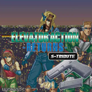 Elevator Action™ -Returns- S-Tribute