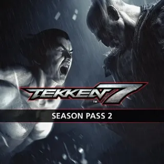 TEKKEN 7 - Season Pass 2 [𝐈𝐍𝐒𝐓𝐀𝐍𝐓 𝐃𝐄𝐋𝐈𝐕𝐄𝐑𝐘]