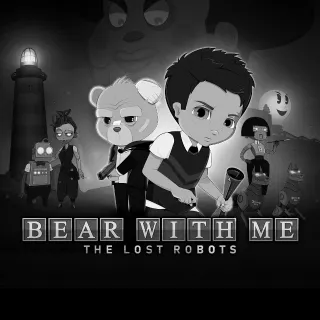 Bear With Me: The Lost Robots [𝐈𝐍𝐒𝐓𝐀𝐍𝐓 𝐃𝐄𝐋𝐈𝐕𝐄𝐑𝐘]