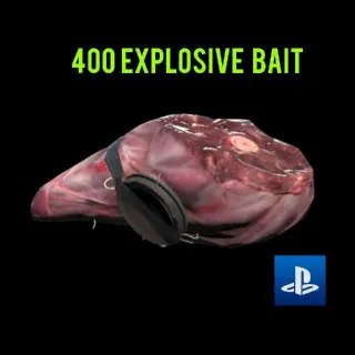400 EXPLOSIVE BAIT PS4 PS5