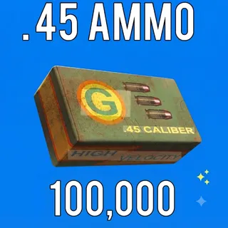 100k .45 AMMO