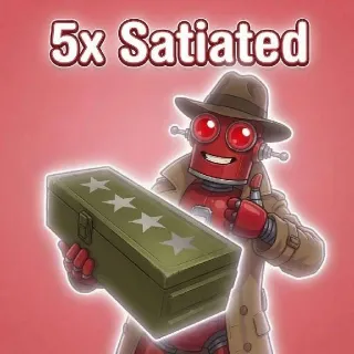 5x Satiated Mods