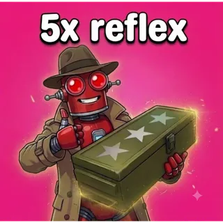 5x Reflex Legendary Mod ⭐️⭐️⭐️