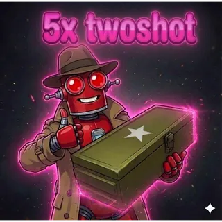 Two Shot x5