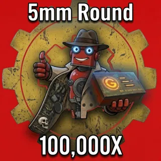 100k 5mm Ammo