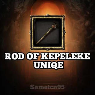 ROD OF KEPELEKE UNIQE