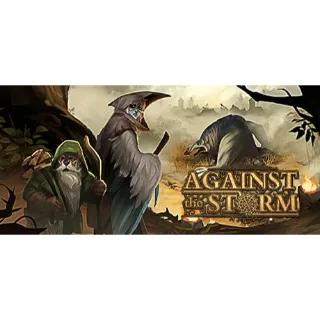 Against the Storm ( Fast Auto Delivery )