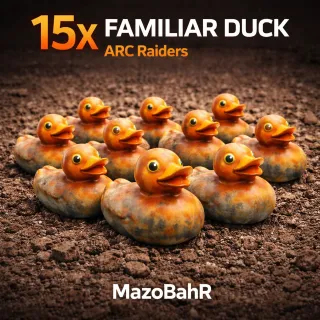 15x FAMILIAR DUCK ARC RAIDERS