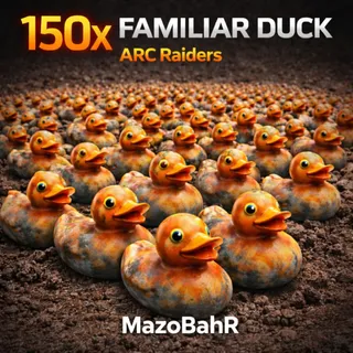 150x FAMILIAR DUCK ARC RAIDERS