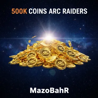 500K COINS ARC RAIDERS