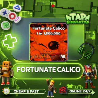 RAINBOW FORTUNATE CALICO | TAP SIMULATOR